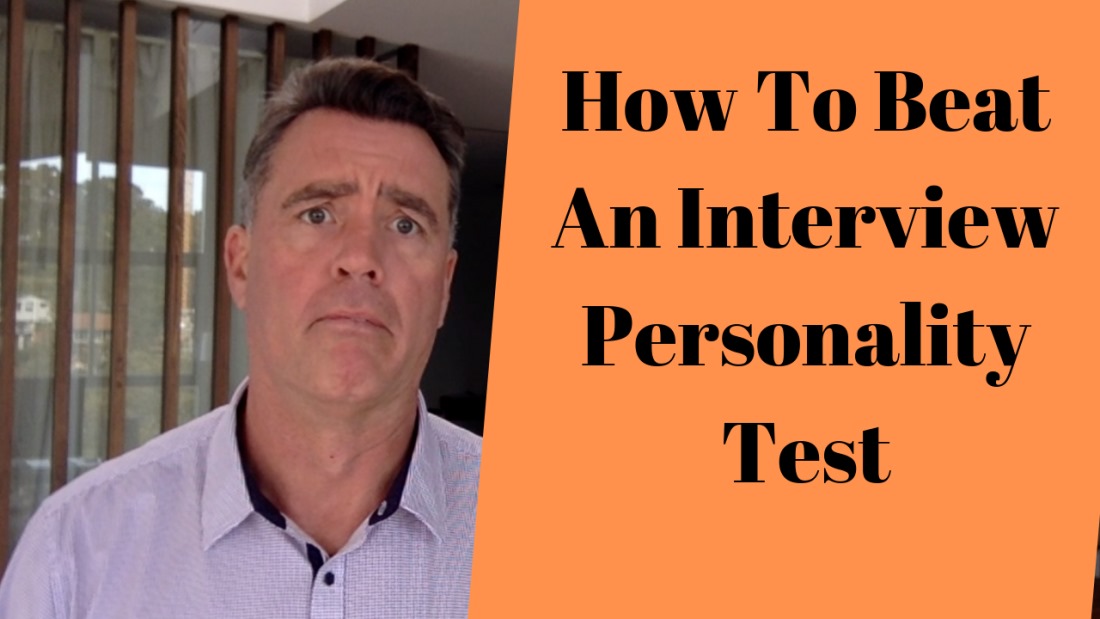 How to Beat Personality Tests in Job Interviews
