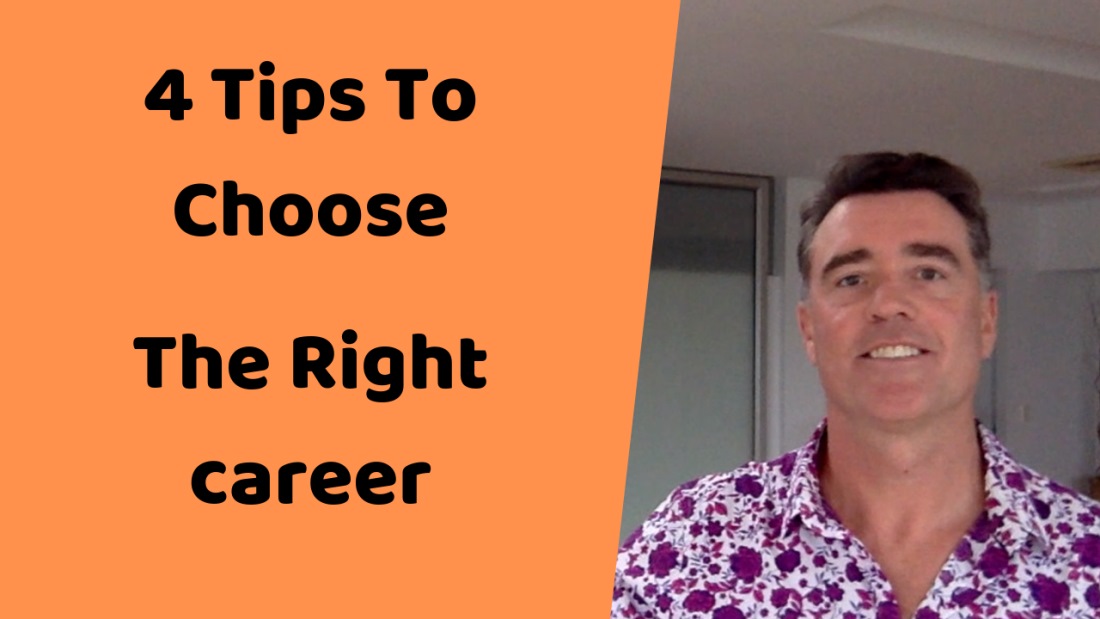 How to Choose the Right Career: Three Practical Tips
